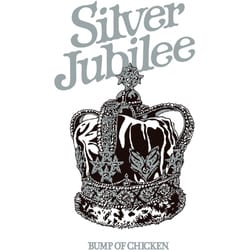 BUMP OF CHICKEN／BUMP OF CHICKEN TOUR 2022 Silver Jubilee at Zepp Haneda(TOKYO) [Blu-ray Disc]