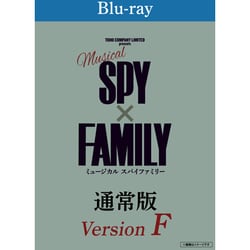 ミュージカル『SPY×FAMILY』<Version F> [Blu-ray Disc]