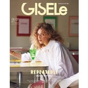 GISELe (ジゼル) 2023年 07月号 [雑誌]