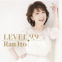 伊藤蘭／LEVEL 9.9
