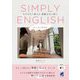 SIMPLY ENGLISH―さりげなく使える素敵な言い回し ウェルネス英会話 [単行本]