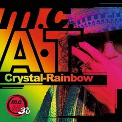 m.c.A・T／Crystal-Rainbow