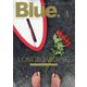 Blue. (ブルー) 2023年 06月号 [雑誌]