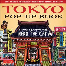 Tokyo Pop-Up Book－A Comic Adventure with Neko the Cat 改訂版 [絵本]