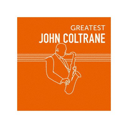 GREATEST JOHN COLTRANEΩ