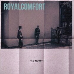 ROYALcomfort／ii hh yy