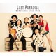 MONGOL800／LAST PARADISE