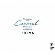 Technics presents Connect Online Live at SHIBUYA