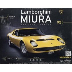 ランボルギーニミウラをつくる 2023年 6/14号 (95) [雑誌]