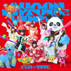 FES☆TIVE／HUMAN NATURE WORLD