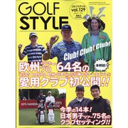 Golf Style (ゴルフ スタイル) 2023年 07月号 [雑誌]