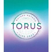 Wataru Hatano LIVE 2023 -TORUS- Live Blu-ray