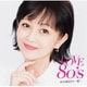 LOVE 80's あの頃をもう一度・・