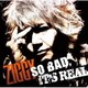 ZIGGY／SO BAD, IT'S REAL