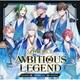 B-PROJECT／AMBITIOUS LEGEND