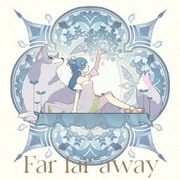 Far far away/Be as one!!! (TVアニメ『幻日のヨハネ -SUNSHINE in the MIRROR-』第1話挿入歌/第3話挿入歌)