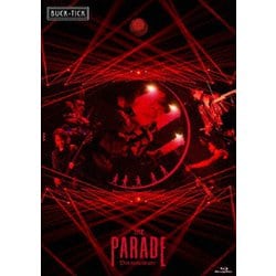 BUCK-TICK／THE PARADE ～35th anniversary [Blu-ray Disc]