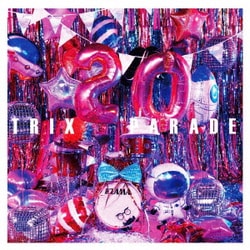 TRIX／PARADE