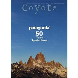 Coyote No.80 特集 パタゴニア [ムックその他]