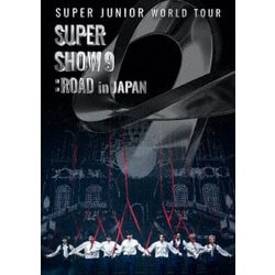SUPER JUNIOR／SUPER JUNIOR WORLD TOUR SUPER SHOW9:ROAD in JAPAN [DVD]