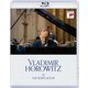 ウラディミール・ホロヴィッツ／ホロヴィッツ・アット・ザ・ホワイトハウス [Blu-ray Disc]