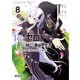 Re:ゼロから始める異世界生活 第四章 聖域と強欲の魔女 ８<8>(MFコミックス アライブシリーズ) [コミック]