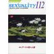 季刊 SEXUALITY (セクシュアリティ) 2023年 07月号 [雑誌]