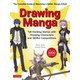 Drawing Manga-Tell Exciting Stories With Amazing Characters and Skillful Compositions [単行本]