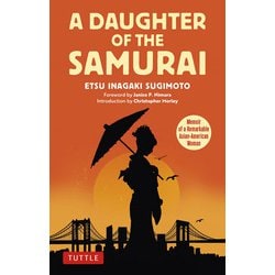 A Daughter of the Samurai [単行本]