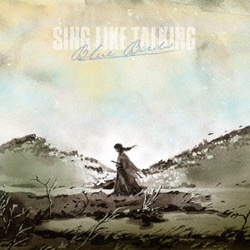 SING LIKE TALKING／Blue Birds