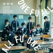 ONE FU ALL, ALL FU ONE