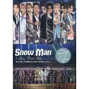 Snow Man I do,You do(Snow Man PHOTO REPORT) [単行本]