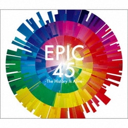 EPIC 45 -The History Is Alive-