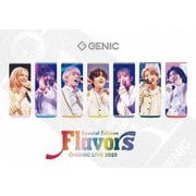 GENIC LIVE 2023 -Flavors- Special Edition