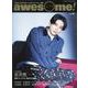 awesome! Vol.60－今気になる人に深く迫る!フォト&ロングインタビュー満載!!（SHINKO MUSIC MOOK） [ムックその他]