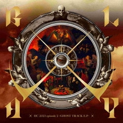 GLAY／HC 2023 episode 2 -GHOST TRACK E.P-