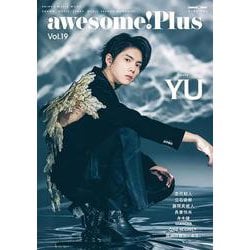 awesome! Plus Vol.19（SHINKO MUSIC MOOK） [ムックその他]