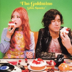 GLIM SPANKY／The Goldmine
