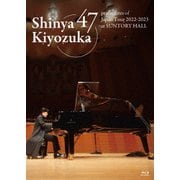 47都道府県ツアー 2022-2023 at サントリーホール