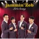 jammin'Zeb／Let's Swing