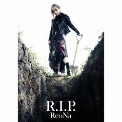 ReoNa／R.I.P.