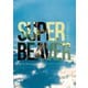 SUPER BEAVER／LIVE VIDEO 6 Tokai No Rakuda Special at 富士急ハイランド・コニファーフォレスト [Blu-ray Disc]