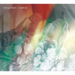 rakia／Intuition