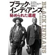 ブラック・インディアンズ-秘められた遺産 [単行本]