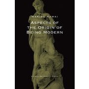 ASPECTS OF THE ORIGIN OF BEING MODERN [単行本]