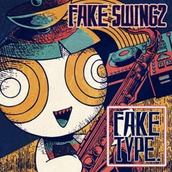 FAKE TYPE.／FAKE SWING 2