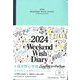 週末野心手帳―WEEKEND WISH DIARY〈2024〉ベビーブルー [単行本]