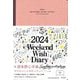 週末野心手帳―WEEKEND WISH DIARY〈2024〉ヴィンテージピンク [単行本]