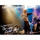 堂珍嘉邦／堂珍嘉邦 LIVE 2022 Now What Can I see ? Drunk Garden at Nihonbashi Mitsui Hall