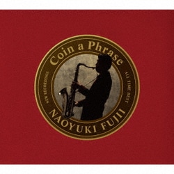 藤井尚之／Coin a Phrase